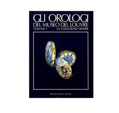Libro: Gli Orologi del Museo del Louvre- Vol.1 - IT