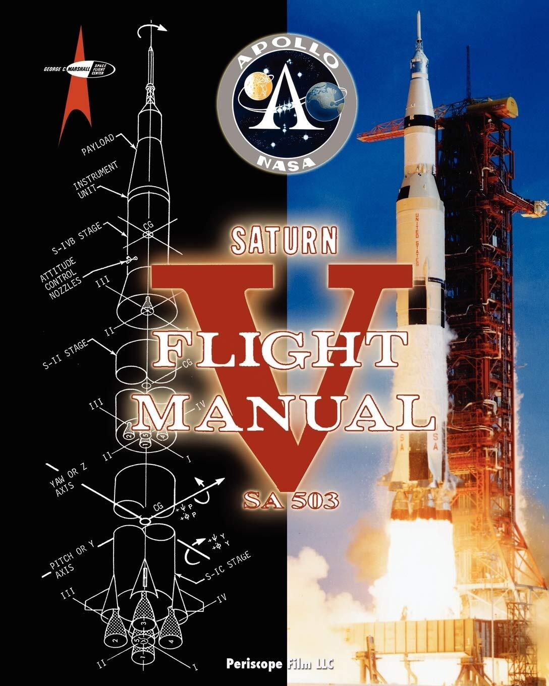 9781935700708 Saturn V Flight Manual - Nasa