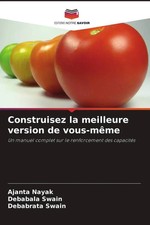 Ajanta Nayak (u. a.) | Construisez la meilleu...