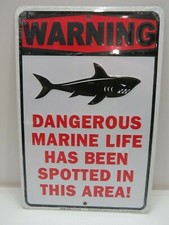 "Warning Dangerous Marine Life" Metal Sign 8 x 12 inch - (B4C268)