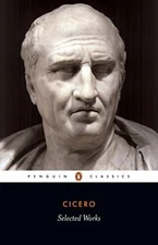 Selected Works (Penguin Classics) By Marcus Tullius Cicero