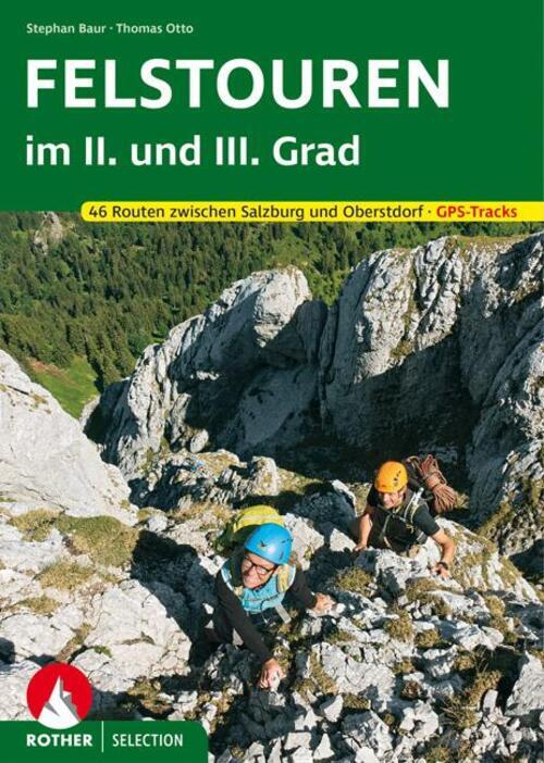 Thomas Otto (u. A.) | Felstouren Ii. Und Iii. Grad | Taschenbuch |