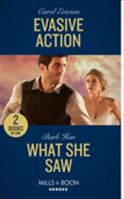 Evasive Action / What She Saw : Evasive Action Holding the Line /