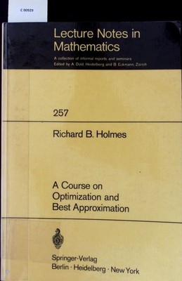 A Course on Optimization and Best Approximation. Lecture notes in mathematics; 2