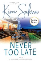 Never Too Late A Second Chance Romance Kim Sakwa Taschenbuch Englisch 2021