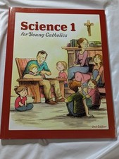 New Science 1 For Young Catholics Seton Press...