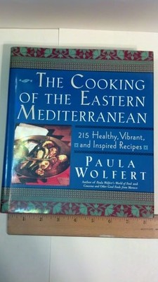 The Cooking of the Eastern Mediterranean: 215 Healthy, Vibrant, and Inspired Rec