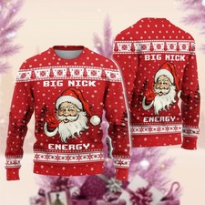 Santa Clause Christmas Ugly Sweater, Funny Santa Xmas Sweater, Big Nick Energy