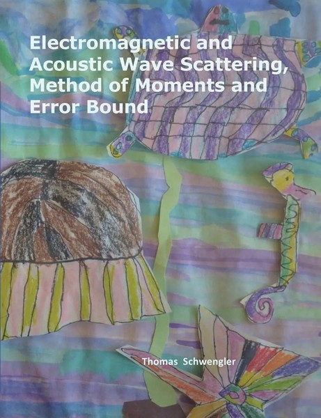 Thomas Schwengler | Electromagnetic And Acoustic Wave Scattering, Method Of...-image