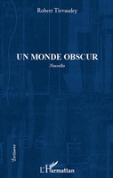 Robert Tirvaudey | Monde Obscur Nouvelles | Taschenbuch | FranzöSisch (2020)