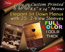 100 CUSTOM PRINT SIT DOWN MENU 8.5" X 14" FULL COLOR 2 SIDED W/25 ELEGANT SLEEVE