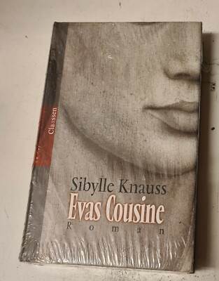 Evas Cousine - Sibylle Knauss (BUCH OVP)