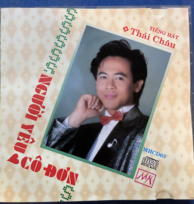 THAI CHAU-NGUOI YEU CO DON By Mua Hong Productions ( Vietnamese Music)Rare