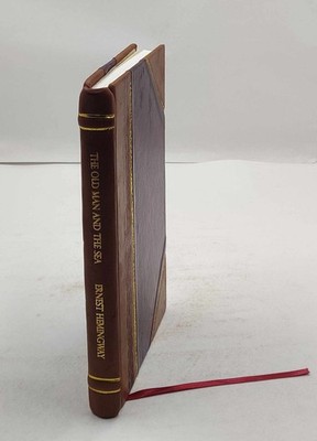 Old Man And The Sea 1952 [Leather Bound]