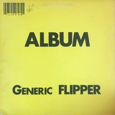 Flipper Album Generic Flipper NEAR MINT Subterranean Records Vinyl LP
