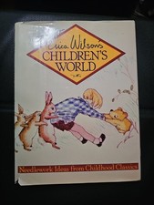 Erica Wilson's Children's World : Needlework Ideas from Childhood Classics