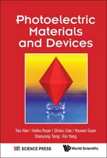 Photoelectric Materials and Devices, Hardcover by Han, Tao; Ruan, Haibo; Cao,...