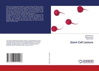 Giant Cell Lesions Aakriti Khemka