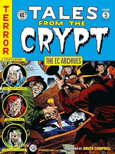 EC Archives Tales from the Crypt Volume 5 The