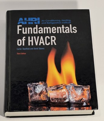 Fundamentals of HVACR by David Skaves and Carter Stanfield (2016, Hardcover)