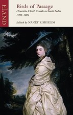 Birds of Passage: The Indian Travels of... by Nancy Shields Paperback / softback