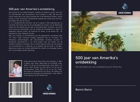 Ramiz Daniz | 500 Jaar Van Amerika's Ontdekking | Taschenbuch | NiederläNdisch