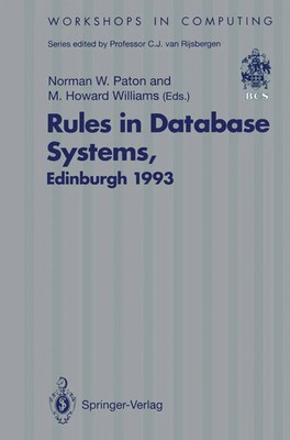 Norman W. Paton (u. a.) | Rules in Database Systems | Taschenbuch | Englisch