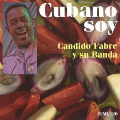 Candido Fabre Cubana Soy (CD) Album