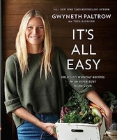 Gwyneth Paltrow - It's All Easy Delicious Weekday Recipes For Th - G245Z