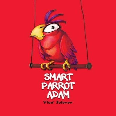 SMART PARROT ADAM Amazon Digital Services LLC - KDP Paperback Ama