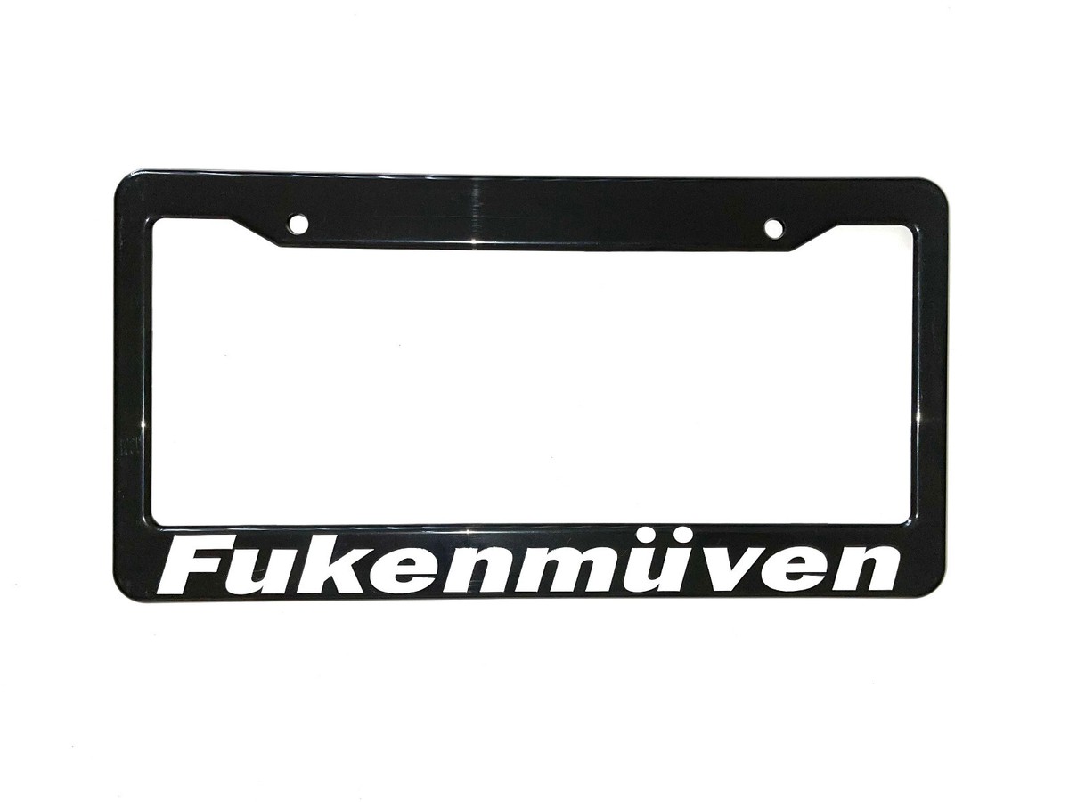 🔥 FUKENMUVEN CAR LICENSE PLATE FRAME TAG COVER JDM EURO LOW FUNNY