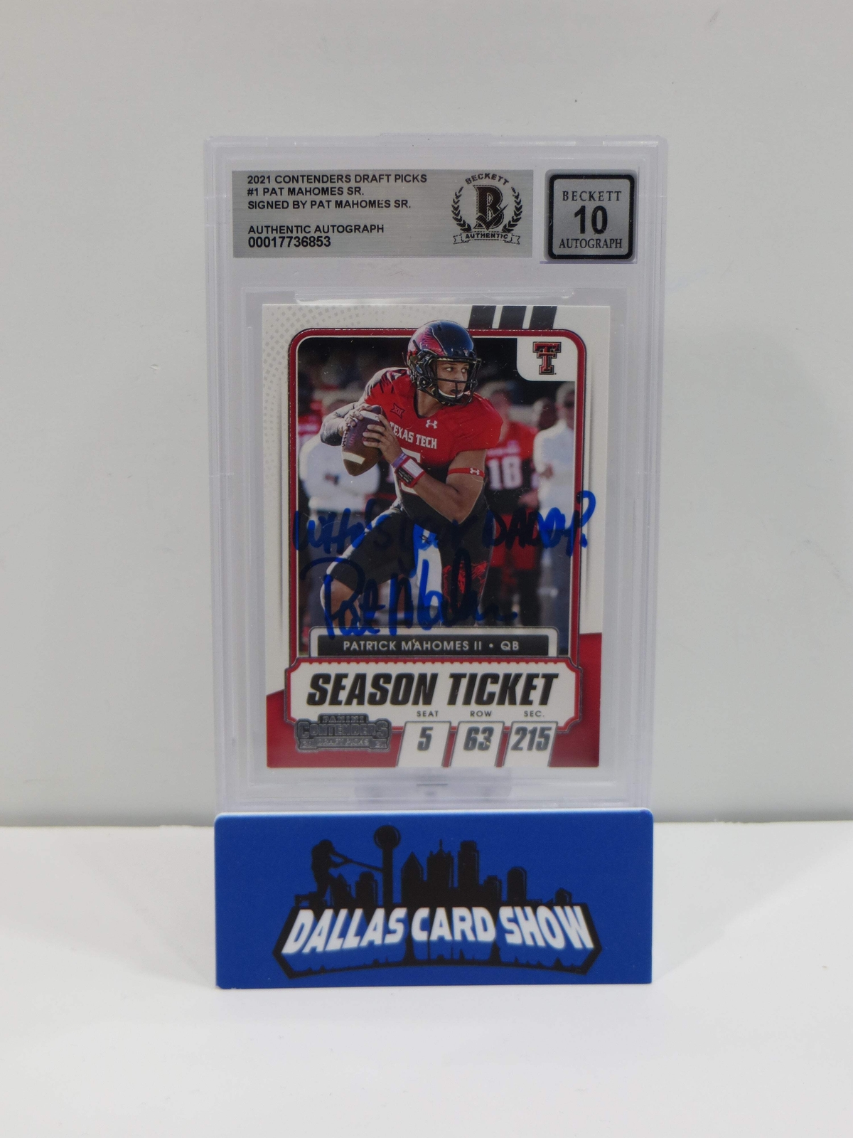 PAT MAHOMES SR SIGNED 2021 Contenders DraftPicks BGS BAS SLAB w/Who'sYourDaddy A 