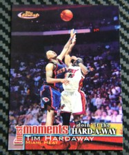 2000-01 TOPPS FINEST TIM HARDAWAY FINEST MOMENTS REFRACTOR
