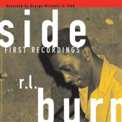 R.L. Burnside First Recordings (Vinyl) 12'' Album
