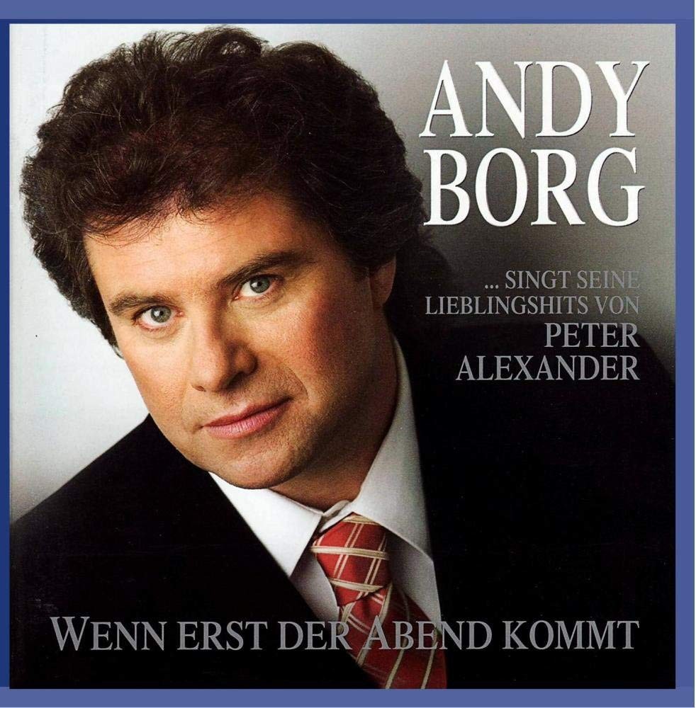 Andy Borg Singt Seine Lieblingshits Von Peter Alexander (CD)