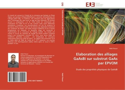 Elaboration des alliages GaAsBi sur substrat GaAs par EPVOM Hédi Fitouri