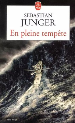 En pleine tempête, Sebastian Junger