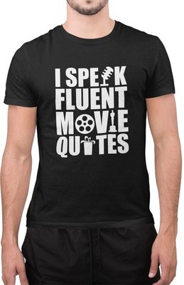 Tolles T-Shirt Lustig Ich spreche fließend Filmzitate Filmliebhaber Filmfan