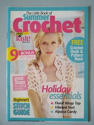 LITTLE SUMMER BOOK OF CROCHET, Ladies Holiday Essentials - LET'S KNIT A5 Booklet