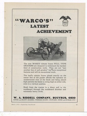 1932 W.A. Riddell Co. Ad: WARCO Pull Type Road Grader - Bucyrus, OhiO ...