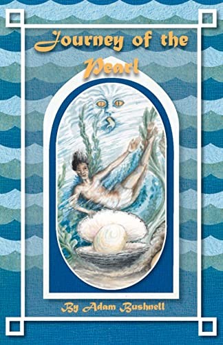 Journey of the Pearl,Adam Bushnell