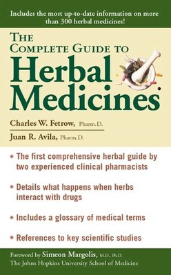 The Complete Guide To Herbal Medicines