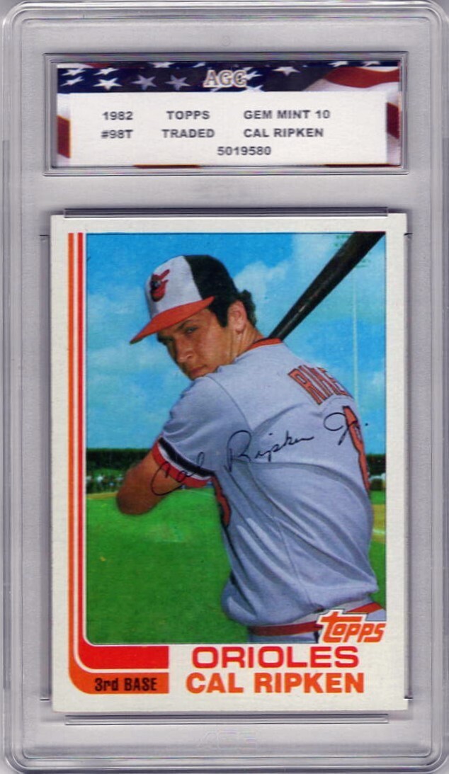 1982 Topps Traded #98T Cal Ripken Jr. Rookie Card AGC 10 Gem Mint