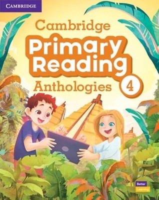 Cambridge Primary Reading Anthologies Level 4 Student's Book with Online Audio,