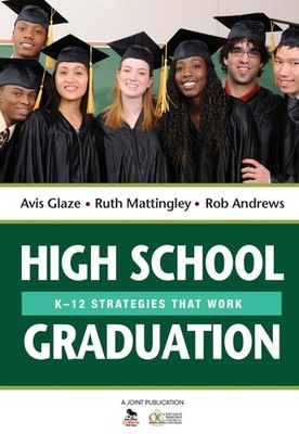 High School Graduation: K-12 Strategies That Work - paperback Mattingley, Ru...