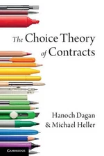 Choice Theory of Contracts by Hanoch Dagan (English) Paperback Book
