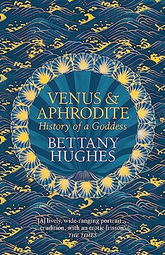 Venus und Aphrodite von Bettany Hughes - Bild 1 von 1