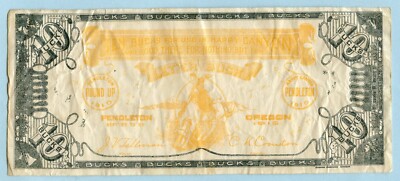 1915 10 BUCKS PENDLETON ROUND-UP OREGON SCRIP