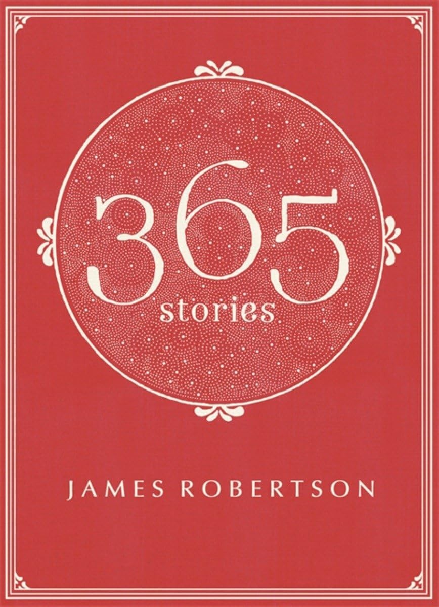 365: Stories by James Robertson 9780241146866 NEW Free UK Delivery - Image 3