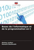 Akshay Isalkar (U. A.) | Bases De L'informatique Et De La Programmation En C